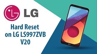 How to Hard Reset on LG V20 LS997ZVB?