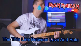 Iron Maiden - &quot;The Thin Line Between Love And Hate&quot; (Guitar Cover)
