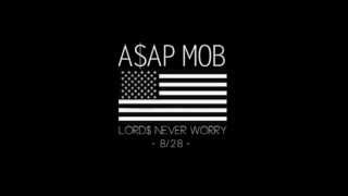 A$AP Mob - Persian Wine (Lord$ Never Worry)