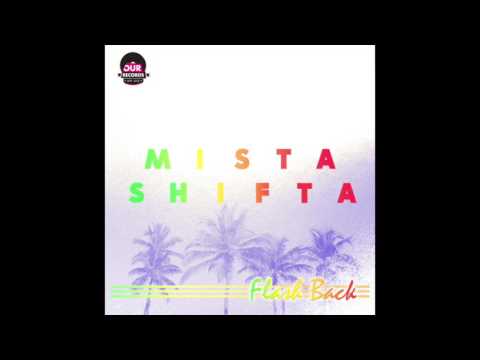 Mista Shifta - Keep It Going On