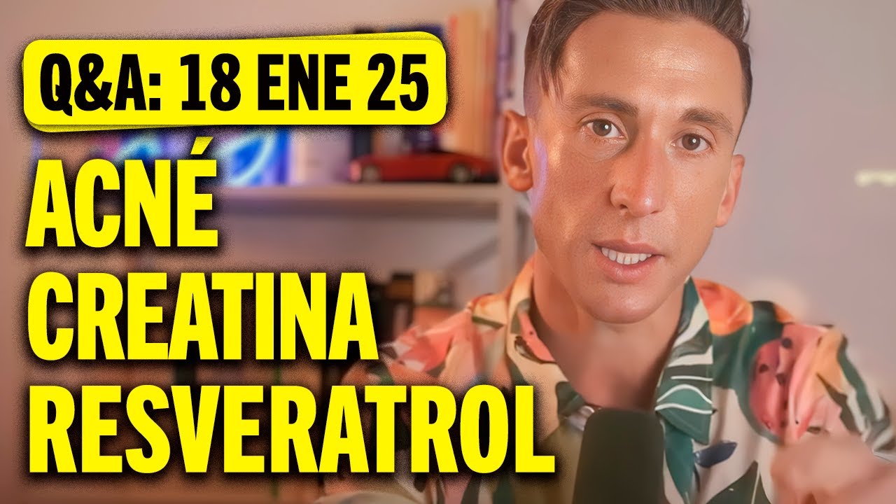 🔴 Resveratrol vs. berberina ¿quién gana?- Histamina y control del ACNÉ - Creatina ¿daña el riñón?
