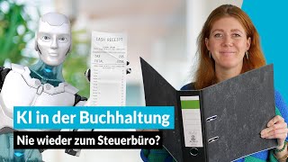 Buchhaltung mit KI-Tools: Macht KI die Steuerberatung 2025 überflüssig? | Kurz erklärt