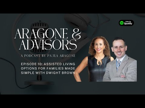 Assisted Living Options for Families Made Simple with Dwight Brown
