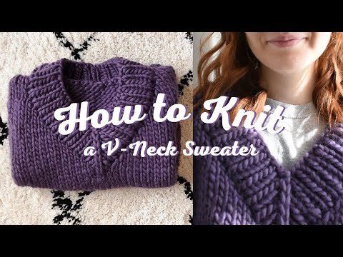 Making the Chunky V-Neck Sweater of My Dreams | How to...