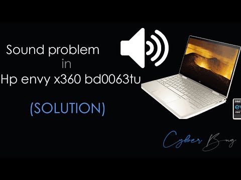 Sound problem in hp envy x360 bd0063tu?! (SOLUTION)