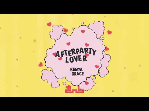 Kenya Grace - Afterparty Lover