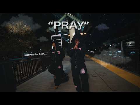 BobbyBeenThat- Pray ft.  Lian2x (Official MV)