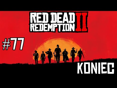 Zagrajmy w Red Dead Redemption 2 odc. 77 - Koniec