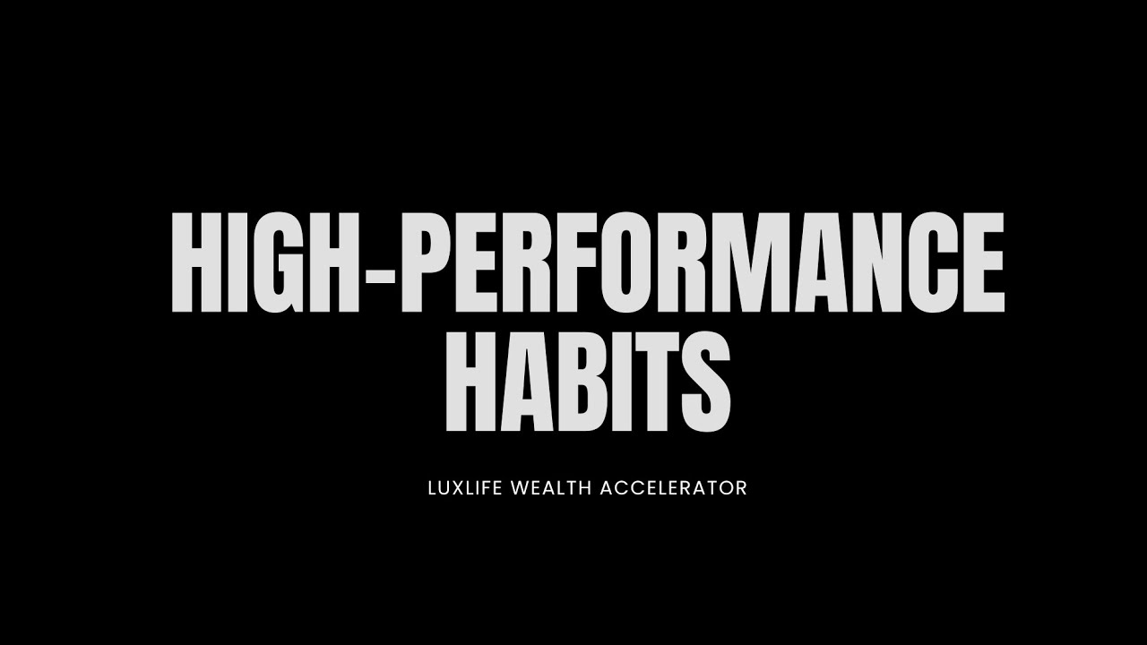 High-Performance Habits
