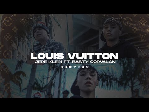 LOUIS VUITTON - JERE KLEIN Ft. BASTY CORVALAN (Video Oficial)