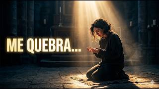 DEUS, ME QUEBRA PARA ME CURAR 💔➡️❤️ | Adoração Intensa