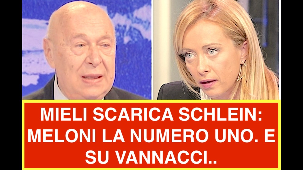 MIELI SCARICA SCHLEIN: MELONI LA NUMERO UNO. E SU VANNACCI DICO CHE..