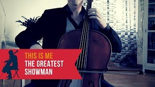 The Greatest Showman - This Is Me for cello and piano (COVER)