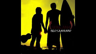 Download lagu ALBUM TERBAIK SOULJAH - BERSAMAMU (Full Album) mp3