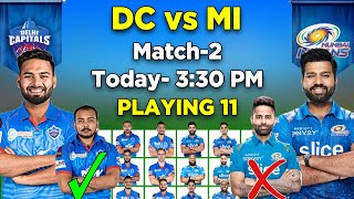IPL 2022 | Delhi Capitals vs Mumbai Indians Playing 11 2022 | IPL 2022 DC vs MI Match 2
