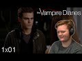 The Vampire Diaries - S1E1 "Pilot" - REACTION!
