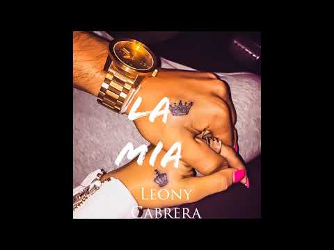 Leony Cabrera - La Mia.