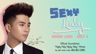 WILL (365DABAND) -SEXY LADY (Ngày Nảy Ngày Nay OST)(Officia)