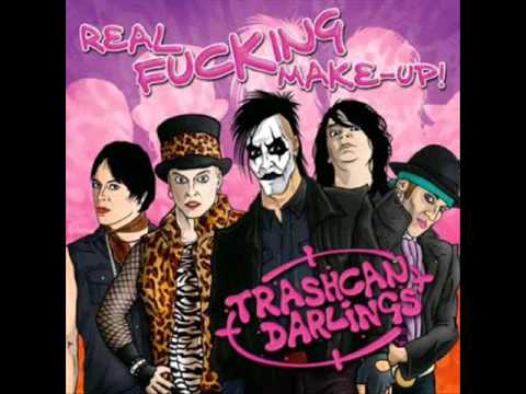 TRASHCAN DARLINGS - No Fun Without You