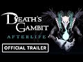 Death's Gambit: Afterlife - Official New Content Overview Trailer