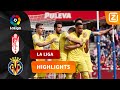 HATTRICK HERO DANJUMA! ?‍♂️?? | Granada vs Villarreal | La Liga 2021/22 | Samenvatting