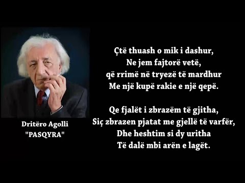 Dritëro Agolli "PASQYRA" - realizoi Adrian Hoti