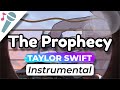 Taylor Swift - The Prophecy - Karaoke Instrumental (Acoustic)