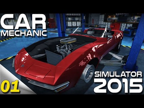 Let's Play - Car Mechanic Simulator 2015 - Ep 1