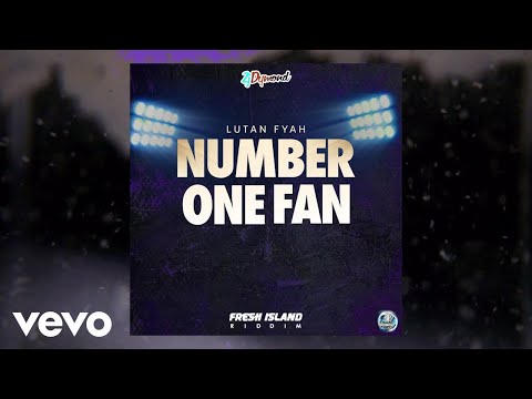 Lutan Fyah - Number One Fan (Official Visualizer)