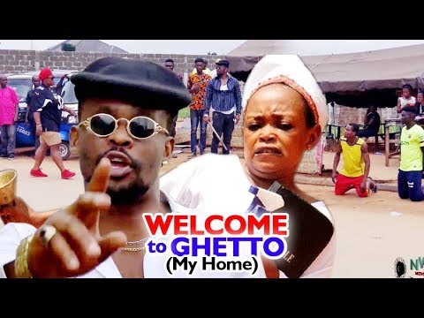 Welcome To Ghetto (My Home) 3 - New Movie Zubby Michael 2020 Latest Nigerian Nollywood Movie Full HD