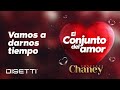 Conjunto Chaney - Vamos A Darnos Tiempo | Salsa Romantica con Letra