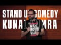 KUNAL KAMRA STAND UP COMEDY 2019