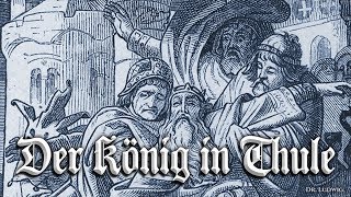 Der König in Thule [German ballade][+English translation]