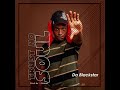 Da Blackstar Trust No Soul Official Audio