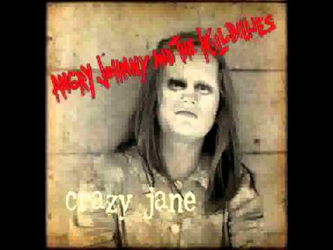 Angry Johnny And The Killbillies-Crazy Jane