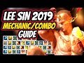 LEE SIN MECHANICS/COMBOS GUIDE 2020 | Slow Motion Step-By-Step INTRODUCTION - League of Legends