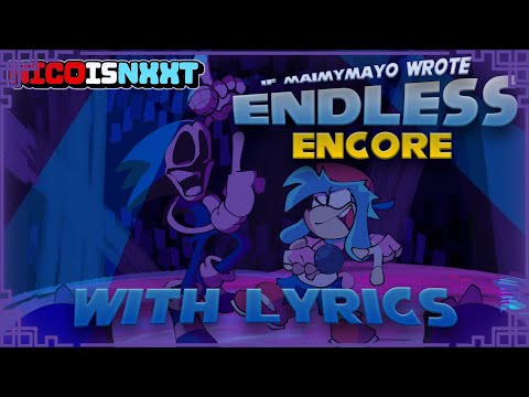 Endless ENCORE WITH LYRICS | Sonic.exe mod Cover | IF MAIMYMAYO WROTE with Lyrics | FT @SpeedyD33