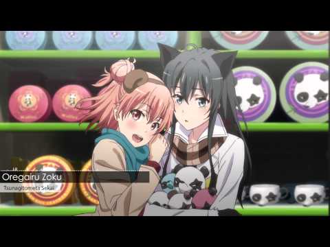 Oregairu Zoku OST - Tsunagitometa Sekai
