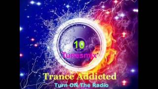 Trance Addicted Turn ON The Radio - TRAD_10 December #3 / 2016