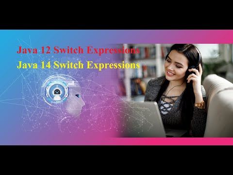 Java 12 Switch And Java 14 Switch Expressions