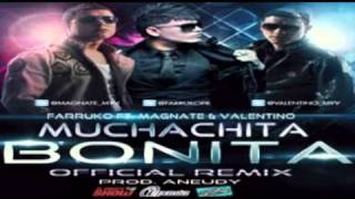 ♫ Muchachita Bonita (( Remix 2011LETRA )) - Farruko Ft. Magnate y Valentino ♫