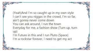 Future - Truth Gonna Hurt You Lyrics