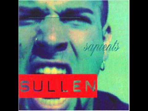 Sullen - Sapients - 07 - Nobody