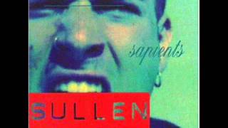 Sullen - Sapients - 07 - Nobody