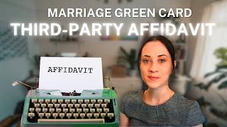 SAMPLE THIRD PARTY AFFIDAVIT | Bonafide Marriage Evidence for Marriage Green Card