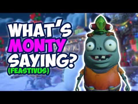 Monty Says What! | PvZ Battle For Neighborville | Feastivus