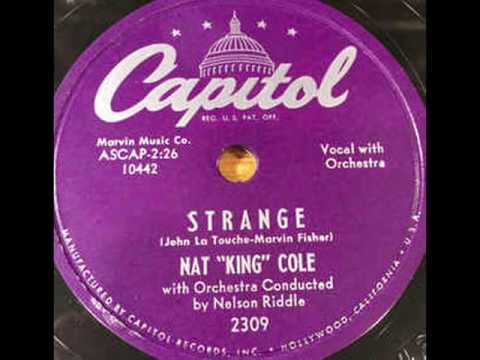 Nat King Cole Strange 1952 Dual stereo version!