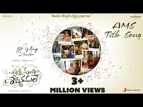 Anni Manchi Sakunamule Title Song | Santosh Soban,Malvika Nair,Nandini Reddy,Karthik, Mickey J Meyer — Anni Manchi Sakunamule
