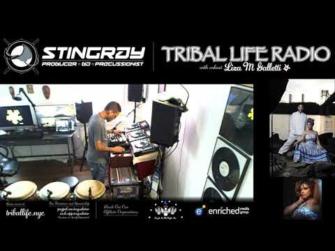 Tribal Life DJ Stingray 6 hour and 15 minute Set