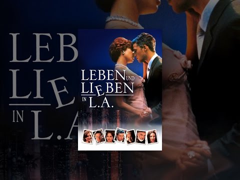 Leben und Lieben in L.A.